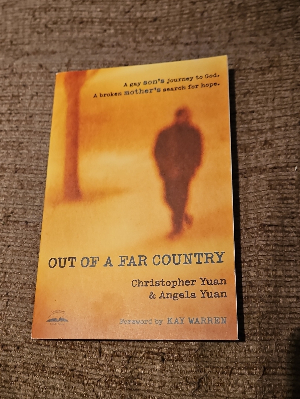 Out of a Far Country by Christopher Yuan & Angela Yuan - Yellow Cover